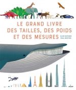Le Grand livre des tailles, des poids et des mesures