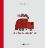Le Camion-poubelle N. éd.