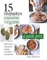 15 minutes : Cuisine végane à petit prix