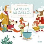 La Soupe au caillou