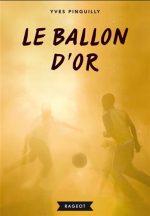 Le Ballon d'or N. éd.