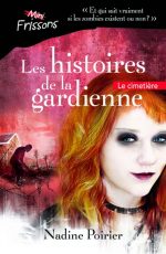 Les Histoires de la gardienne : le cimetière #02