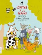 Crimes à la ferme! L'affaire de l'oeuf disparu