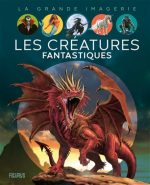 Les Créatures fantastiques N. éd.