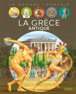 Les Grecs de l'Antiquité N. éd