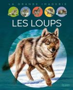 Les Loups N. éd.