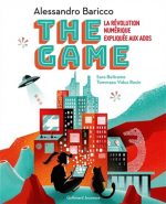 The Game : la révolution numérique expliquée aux ados