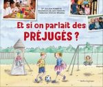 Et si on parlait des préjugés
