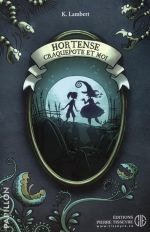 Hortense Craquepote et moi #199