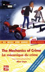 Mecanic of crime/La mécanique du crime