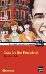 Jazz for the President/Jazz pour le Président N. éd.