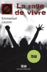 La Rage de vivre