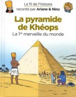 La Pyramide de Khéops : la 1re merveille du monde #02