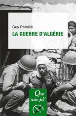 La Guerre d'Algérie 4e éd.
