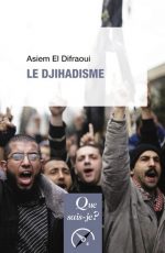 Le Djihadisme 2e éd.