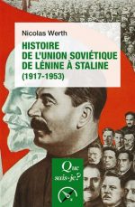 Histoire de l'Union soviétique de Lénine à Staline, 1917-1953 6e éd.