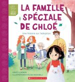 La Famille spéciale de Chloé : une histoire sur l'adoption
