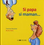 Si papa, si maman