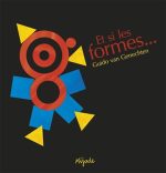 Et si les formes... N. éd.