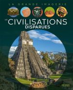 Les Civilisations disparues
