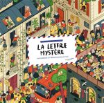 La Lettre mystère : Un cherche-et-trouve dans la ville