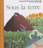 Sous la terre N. éd.