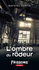 L'Ombre du rôdeur
