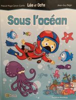 Sous l'océan Léa et Octa