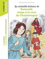 Agrandir La Véritable histoire de Romuald, otage à la cour de Charlemagne