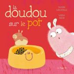 La Doudou sur le pot