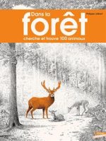Dans La Foret-Cherche Et Trouve.. Animaux