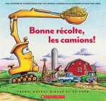 Bonne récolte, les camions !