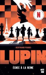 Lupin : échec à la reine