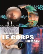 Le Corps humain N. éd.