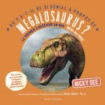 Megalosaurus ? : le premier à recevoir un nom