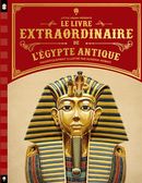 Le Livre extraordinaire de l'Égypte antique
