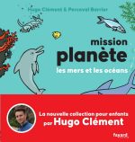 Mission planète : les mers et les océans #02