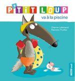 P'tit Loup va à la piscine N. éd. Québec
