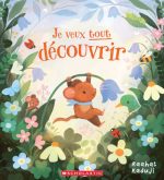 Je veux tout découvrir