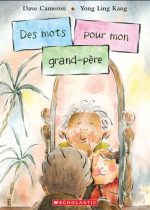 Des mots pour mon grand-père
