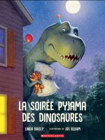 La Soirée pyjama des dinosaures