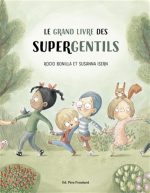 Le Grand livre des supergentils