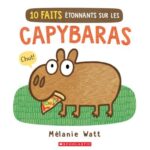 10 faits étonnants sur les capybaras