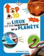 Top 10 des lieux les plus dangereux de la planète