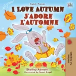 I Love Autumn (English French Bilingual)