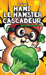 Hami, le hamster cascadeur - Tome 1
