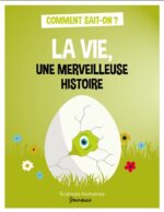 La Vie, c'est quoi ?
