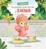Le Premier jour d'école d'Emma