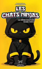 Les chats ninjas - La série complète