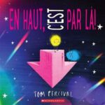 En haut, c’est par là !